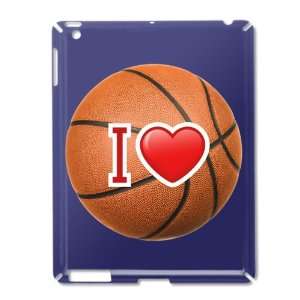 iPad 2 Case Royal Blue of I Love Basketball
