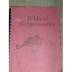  Biblical Hermeneutics   The Art Of Interpreting The Bible Books