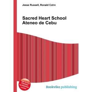  Sacred Heart School Ateneo de Cebu Ronald Cohn Jesse 