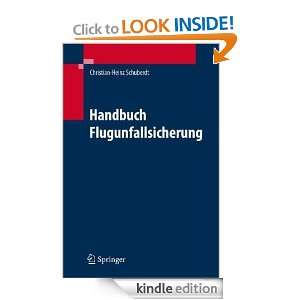 Handbuch zur Flugunfalluntersuchung (German Edition) Christian Heinz 
