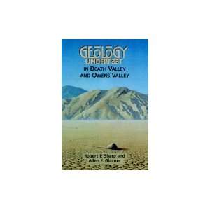  Geology Underfoot in Death Valley & Owens Valley Books
