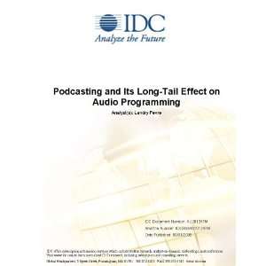  Podcasting and Its Long Tail Effect on Audio Programming 