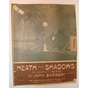  Neath the Shadows Irma Barron Books