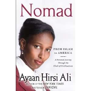  Nomad From Islam to America A Personal Journey Through 