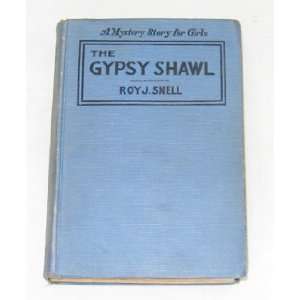   Gypsy Shawl (Mystery Story for Girls Series, 5) Roy J. Snell Books