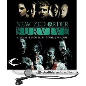    Survive (Audible Audio Edition) Todd Sprague, L. J. Ganser Books