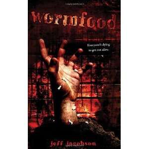  Wormfood [Paperback] Jeff Jacobson Books