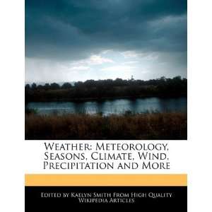  Weather Meteorology, Seasons, Climate, Wind 