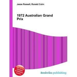  1972 Australian Grand Prix Ronald Cohn Jesse Russell 