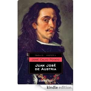 Juan José de Austria (Ensayo Historia/ Essay  History) (Spanish 