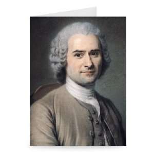 Portrait of Jean Jacques Rousseau (1712 78)   Greeting Card (Pack of 