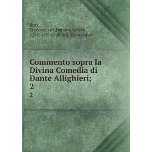   da,Dante Alighieri, 1265 1321,Giannini, Crescentino Buti Books