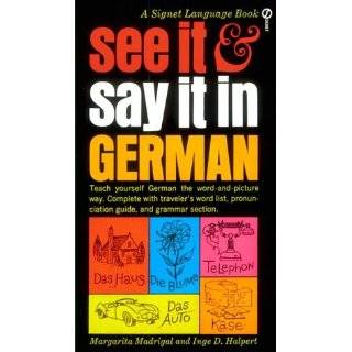 See It and Say It in German Paperback by Margarita Madrigal