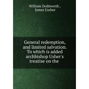   treatise on the . James Ussher William Dodsworth   Books