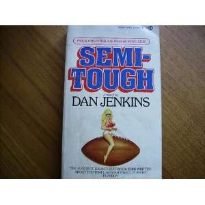 Semi Tough dan jenkins  Books