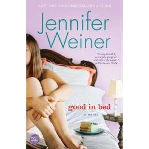  Good in Bed (Paperback) Jennifer Weiner (Author) Books