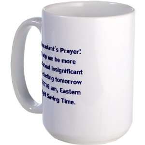 Accountants Prayer Accounting Large Mug by   