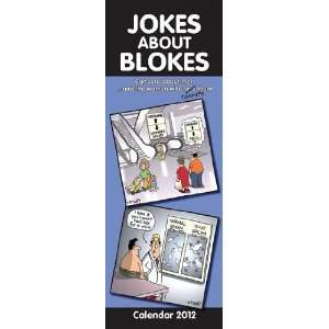  Humour Calendars Jokes About Blokes   12 Month Slim   16 