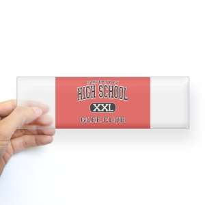   Sticker Clear Property of High School XXL Glee Club 