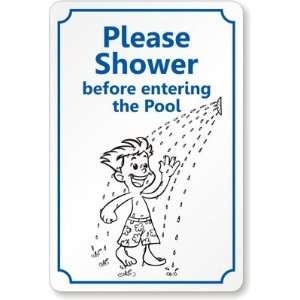  Please Shower Before Entering The Pool Laminated Vinyl 