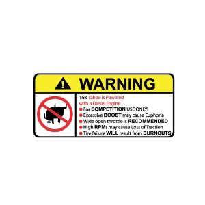  Tahoe Diesel No Bull, Warning decal, sticker
