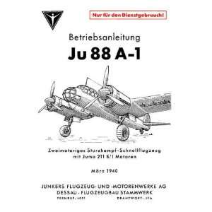   Ju 88 A 1 Aircraft Handbook Betriebsanleitung Manual Junkers Books