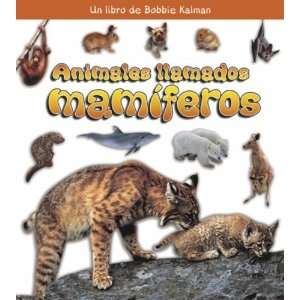   de Animal Es?) (Spanish Edition) [Paperback] Bobbie Kalman Books