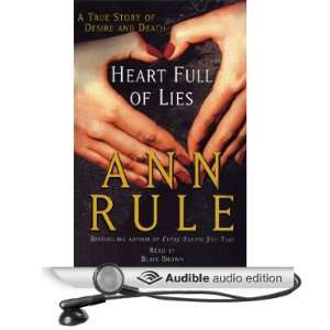  Heart Full of Lies A True Story of Desire and Death 