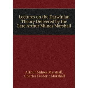   Marshall Charles Frederic Marshall Arthur Milnes Marshall Books