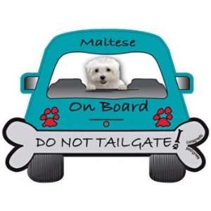  Do Not Tailgate Maltese Magnet