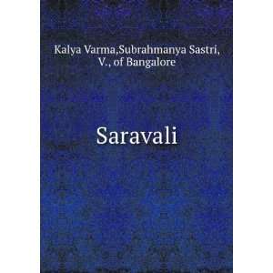  Saravali Subrahmanya Sastri, V., of Bangalore Kalya Varma Books