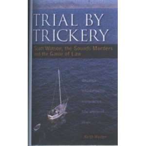  Trial by Trickery Keith Hunter Books