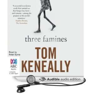   Famines (Audible Audio Edition) Thomas Keneally, Peter Byrne Books