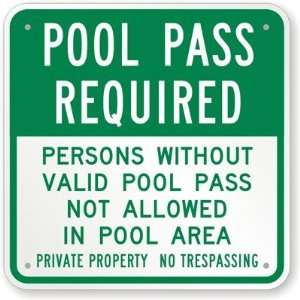  Pool Pass Required, Persons Without Valid Pool Pass Not 
