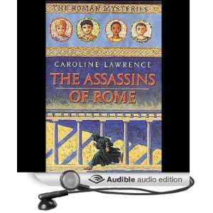 Assassins of Rome Roman Mysteries #4 [Unabridged] [Audible Audio 