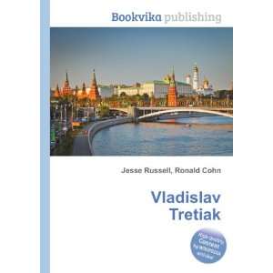  Vladislav Tretiak Ronald Cohn Jesse Russell Books