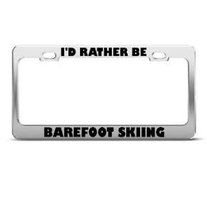  ID Rather Be Barefoot Skiing Sport license plate frame 