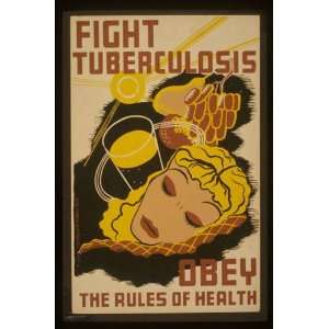  WPA Poster Fight tuberculosis   obey the rules of health 