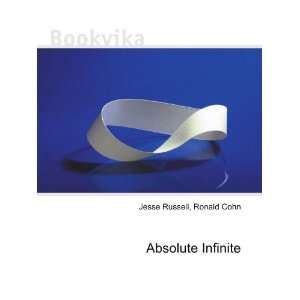  Absolute Infinite Ronald Cohn Jesse Russell Books