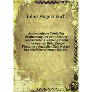  Schiffahrt (German Edition) (9785874037857) Julius August Koch Books