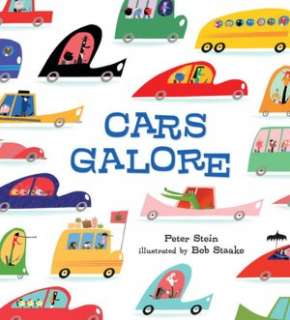   Cars Galore by Peter Stein, Candlewick Press 