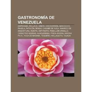   de yuca, Amargo de Angostura, Humita (Spanish Edition) (9781232467786