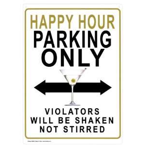  Happy hour parking only tin sign