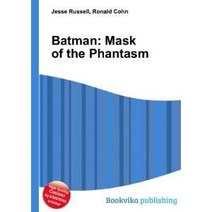  Batman Mask of the Phantasm Ronald Cohn Jesse Russell 
