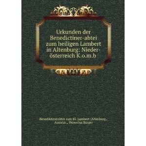   Honorius Burger Benediktinerabtei zum Hl. Lambert (Altenburg  Books