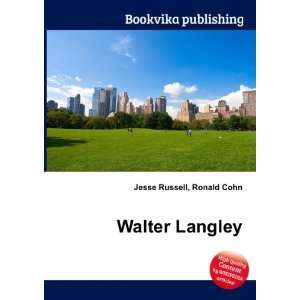  Walter Langley Ronald Cohn Jesse Russell Books