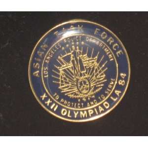  Asian Task Force Pin LAPD XXII Olympiad 1984 Pin 