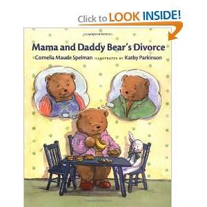  Mama and Daddy Bears Divorce [Hardcover] Cornelia Maude 