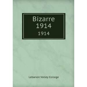  Bizarre. 1914 Lebanon Valley College Books