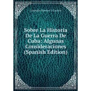   (Spanish Edition) Leopoldo Barrios Y CarriÃ³n Books